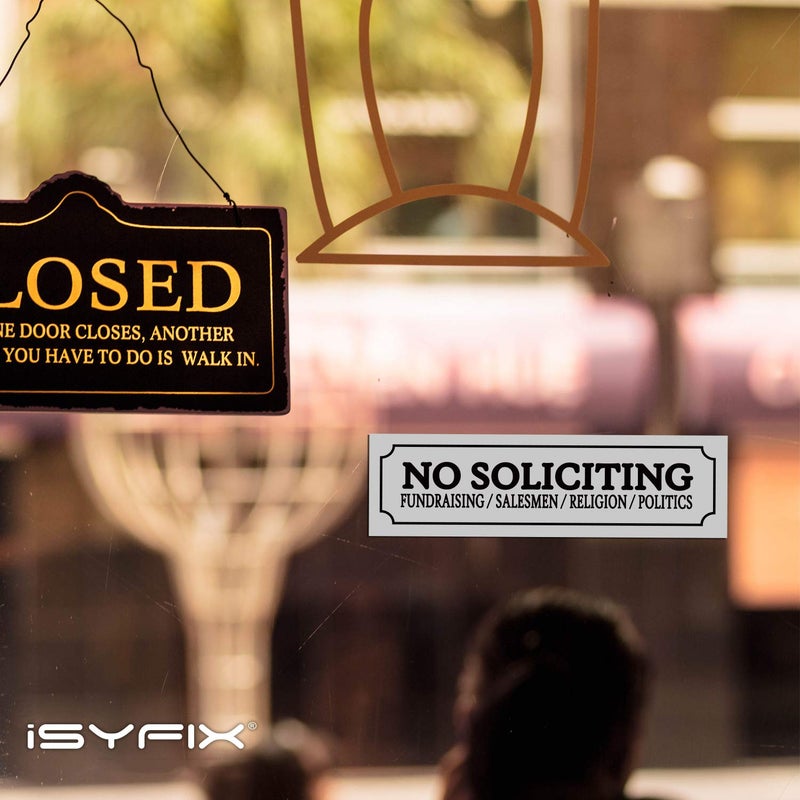 iSYFIX No Soliciting Sign Sticker for House, Home & Business - 4 Pack 7x2 inch - Premium Self-Adhesive Vinyl, Laminated for Ultimate UV, Weather, Scratch, Water and Fade Resistance, Indoor & Outdoor - Image 5